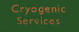 Cryogenic Services